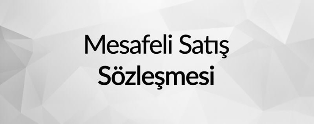 Mesafeli Satış Sözleşmesi